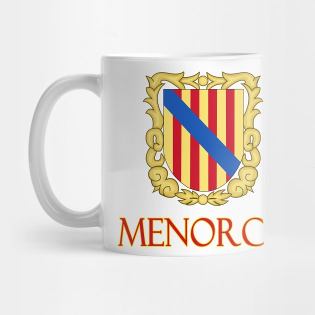 Menorca - Coat of Arms Design of the Spanish Balearic Island by Naves